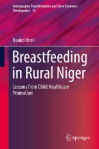 Breastfeeding in Rural Niger : Lessons from Child Healthcare Promotion (Demographic Transformation and Socio-economic Development)
