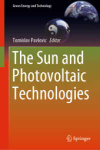 The Sun and Photovoltaic Technologies (Green Energy and Technology)