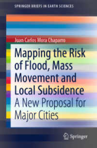 Mapping the Risk of Flood, Mass Movement and Local Subsidence : A New Proposal for Major Cities (Springerbriefs in Earth Sciences) （2020）
