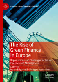 The Rise of Green Finance in Europe : Opportunities and Challenges for Issuers, Investors and Marketplaces (Palgrave Studies in Impact Finance)