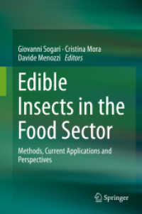 Edible Insects in the Food Sector : Methods, Current Applications and Perspectives （2019）