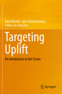 Targeting Uplift : An Introduction to Net Scores