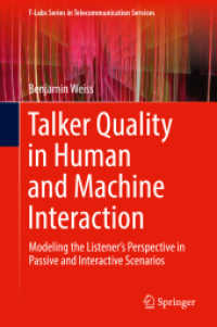 Talker Quality in Human and Machine Interaction : Modeling the Listener's Perspective in Passive and Interactive Scenarios (T-labs Series in Telecommunication Services)