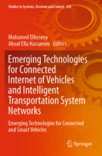 Emerging Technologies for Connected Internet of Vehicles and Intelligent Transportation System Networks : Emerging Technologies for Connected and Smart Vehicles (Studies in Systems, Decision and Control)