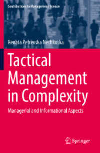 Tactical Management in Complexity : Managerial and Informational Aspects (Contributions to Management Science)