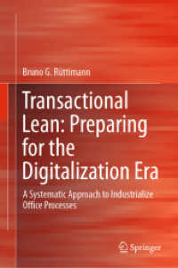 Transactional Lean: Preparing for the Digitalization Era : A Systematic Approach to Industrialize Office Processes
