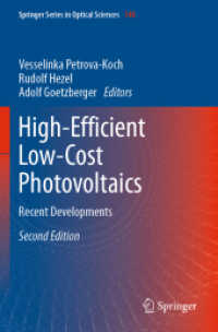 High-Efficient Low-Cost Photovoltaics : Recent Developments (Springer Series in Optical Sciences) （2ND）