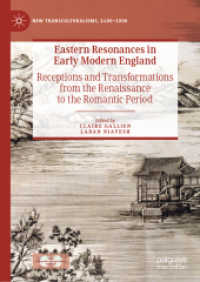 Eastern Resonances in Early Modern England : Receptions and Transformations from the Renaissance to the Romantic Period (New Transculturalisms, 1400-1800)