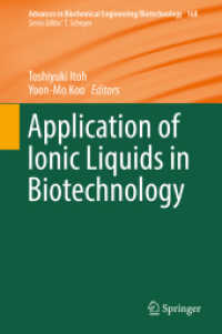 Application of Ionic Liquids in Biotechnology (Advances in Biochemical Engineering/biotechnology)