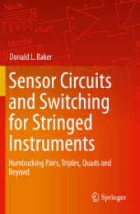 Sensor Circuits and Switching for Stringed Instruments : Humbucking Pairs, Triples, Quads and Beyond （2020）