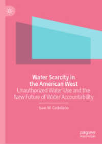 Water Scarcity in the American West : Unauthorized Water Use and the New Future of Water Accountability （2020）