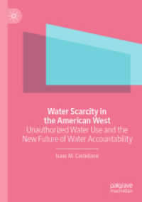 Water Scarcity in the American West : Unauthorized Water Use and the New Future of Water Accountability （2020）