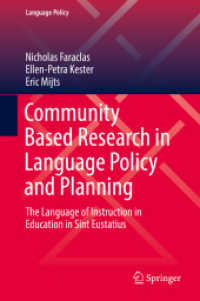 Community Based Research in Language Policy and Planning : The Language of Instruction in Education in Sint Eustatius (Language Policy)