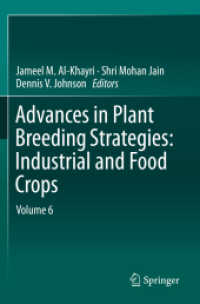 Advances in Plant Breeding Strategies: Industrial and Food Crops : Volume 6