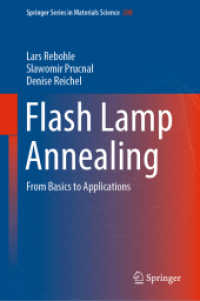 Flash Lamp Annealing : From Basics to Applications (Springer Series in Materials Science)