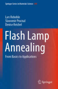 Flash Lamp Annealing : From Basics to Applications (Springer Series in Materials Science)