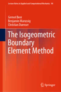 The Isogeometric Boundary Element Method (Lecture Notes in Applied and Computational Mechanics)