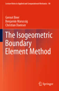 The Isogeometric Boundary Element Method (Lecture Notes in Applied and Computational Mechanics)