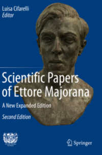 Scientific Papers of Ettore Majorana : A New Expanded Edition （2ND）