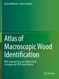 Atlas of Macroscopic Wood Identification : With a Special Focus on Timbers Used in Europe and CITES-listed Species