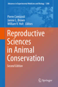 Reproductive Sciences in Animal Conservation (Advances in Experimental Medicine and Biology) （2ND）