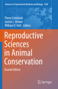 Reproductive Sciences in Animal Conservation (Advances in Experimental Medicine and Biology) （2ND）