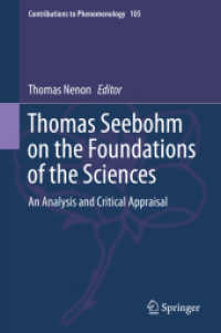Thomas Seebohm on the Foundations of the Sciences : An Analysis and Critical Appraisal (Contributions to Phenomenology) （2020）