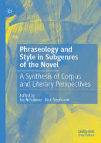 Phraseology and Style in Subgenres of the Novel : A Synthesis of Corpus and Literary Perspectives