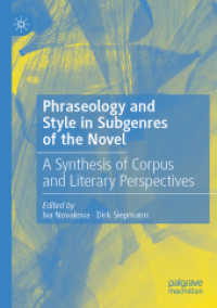 Phraseology and Style in Subgenres of the Novel : A Synthesis of Corpus and Literary Perspectives （2020）