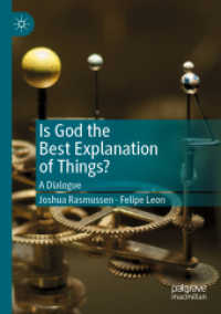 Is God the Best Explanation of Things? : A Dialogue （2019）