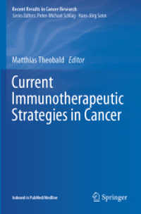 Current Immunotherapeutic Strategies in Cancer (Recent Results in Cancer Research)