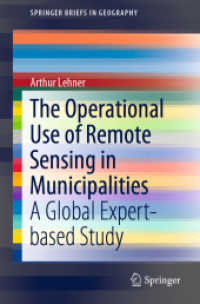 The Operational Use of Remote Sensing in Municipalities : A Global Expert-based Study (Springerbriefs in Geography) （2020）