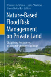 Nature-Based Flood Risk Management on Private Land : Disciplinary Perspectives on a Multidisciplinary Challenge （2019）