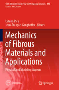Mechanics of Fibrous Materials and Applications : Physical and Modeling Aspects (Cism International Centre for Mechanical Sciences)