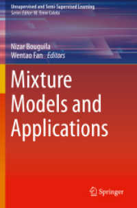 混合モデルと応用<br>Mixture Models and Applications (Unsupervised and Semi-supervised Learning)