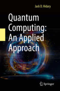 Quantum Computing : An Applied Approach