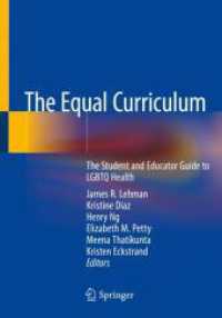 The Equal Curriculum : The Student and Educator Guide to LGBTQ Health