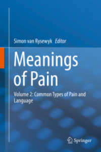 Meanings of Pain : Volume 2: Common Types of Pain and Language