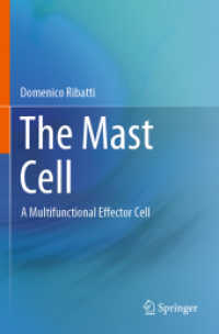 The Mast Cell : A Multifunctional Effector Cell （2019）