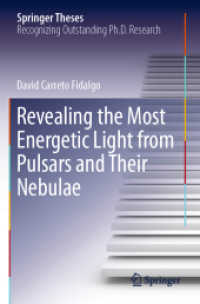 Revealing the Most Energetic Light from Pulsars and Their Nebulae (Springer Theses) （2019）