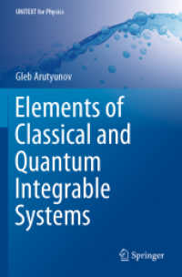古典・量子可積分系の基礎（テキスト）<br>Elements of Classical and Quantum Integrable Systems (Unitext for Physics)