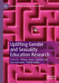 Uplifting Gender and Sexuality Education Research (Palgrave Studies in Gender and Education) （2019）