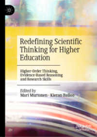 Redefining Scientific Thinking for Higher Education : Higher-Order Thinking, Evidence-Based Reasoning and Research Skills （2019）