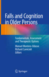 Falls and Cognition in Older Persons : Fundamentals, Assessment and Therapeutic Options （2020）