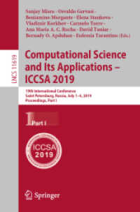 Computational Science and Its Applications - ICCSA 2019 : 19th International Conference, Saint Petersburg, Russia, July 1-4, 2019, Proceedings, Part I (Theoretical Computer Science and General Issues)