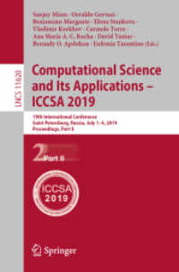 Computational Science and Its Applications - ICCSA 2019 : 19th International Conference, Saint Petersburg, Russia, July 1-4, 2019, Proceedings, Part II (Theoretical Computer Science and General Issues) （2019）
