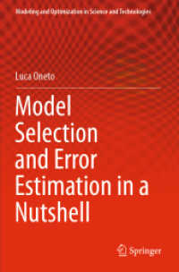 Model Selection and Error Estimation in a Nutshell (Modeling and Optimization in Science and Technologies)