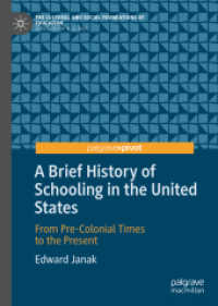 A Brief History of Schooling in the United States : From Pre-Colonial Times to the Present (The Cultural and Social Foundations of Education)