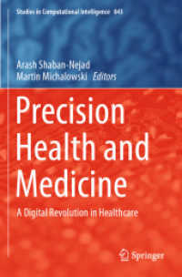 Precision Health and Medicine : A Digital Revolution in Healthcare (Studies in Computational Intelligence)