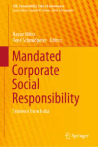 Mandated Corporate Social Responsibility : Evidence from India (Csr, Sustainability, Ethics & Governance)
